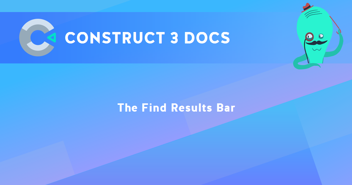 The Find Results Bar - Construct Animate Documentation