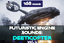 Futuristic Engine Sounds - Deeticopter Vol. 2