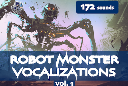 Robot Monster Vocalizations Vol. 1