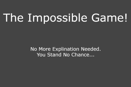 The Impossible Game! - Free Addicting Game