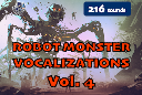 Robot Monster Vocalizations Vol. 4