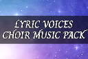 Lyric Voices (Choir Music Pack)