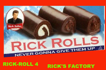 A fresh batch of rick rolls - Make